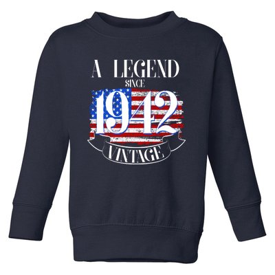 Cute Funny A Legend Since 1942 Vintage USA Flag 80th Birthday Toddler Sweatshirt