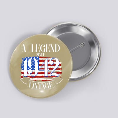 Cute Funny A Legend Since 1942 Vintage USA Flag 80th Birthday Button