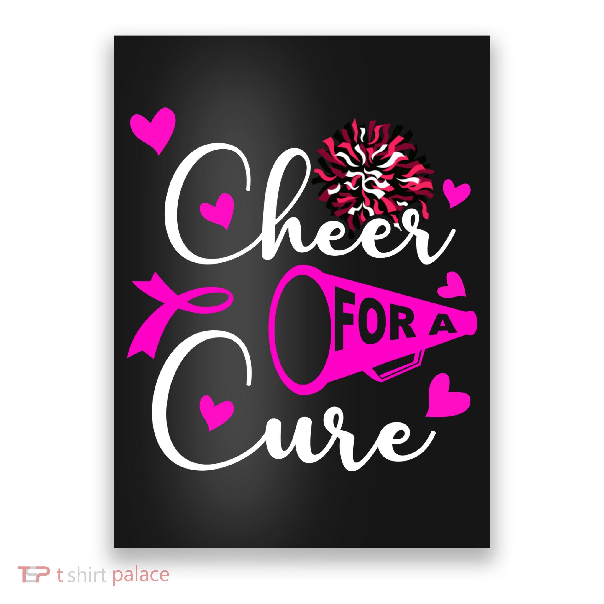 Cheer For A Cure Breast Cancer Awareness Poster