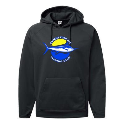 Caught Fuck All Fishing Club Performance Fleece Hoodie