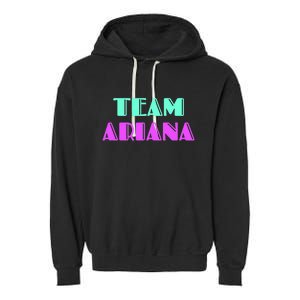 Cheer For Ariana, Show Support Be On Team Ariana | 90s Style Garment-Dyed Fleece Hoodie