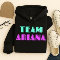 Cheer For Ariana, Show Support Be On Team Ariana | 90s Style Hoodie