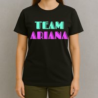 Cheer For Ariana, Show Support Be On Team Ariana | 90s Style T-Shirt