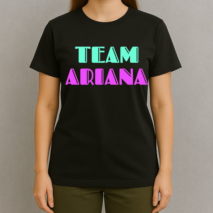Cheer For Ariana, Show Support Be On Team Ariana | 90s Style T-Shirt
