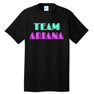 Cheer For Ariana, Show Support Be On Team Ariana | 90s Style Tall T-Shirt