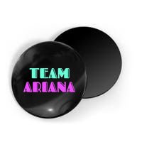 Cheer For Ariana, Show Support Be On Team Ariana | 90s Style Magnet