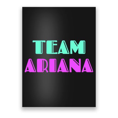 Cheer For Ariana, Show Support Be On Team Ariana | 90s Style Poster