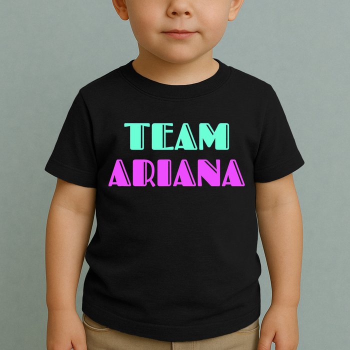 Cheer For Ariana, Show Support Be On Team Ariana | 90s Style Toddler T-Shirt