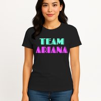 Cheer For Ariana, Show Support Be On Team Ariana | 90s Style Womens T-Shirt