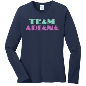 Cheer for Ariana, Show Support Be On Team Ariana | 90s Style Ladies Long Sleeve Shirt