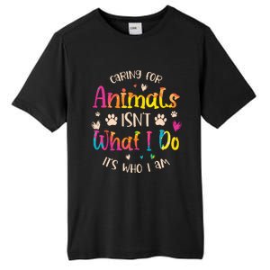 Caring For Animals Isnt What I Do Its Who Animal Rescue Tall Fusion ChromaSoft Performance T-Shirt