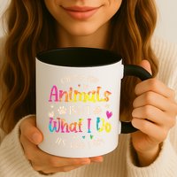 Caring For Animals Isnt What I Do Its Who Animal Rescue Mug