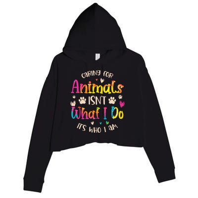 Caring For Animals Isnt What I Do Its Who Animal Rescue Crop Fleece Hoodie