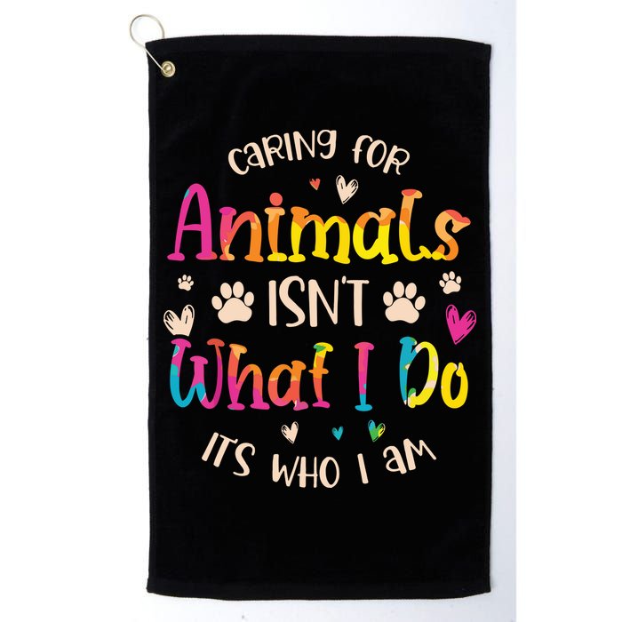 Caring For Animals Isnt What I Do Its Who Animal Rescue Golf Towel