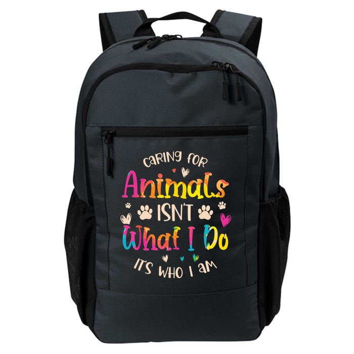 Caring For Animals Isnt What I Do Its Who Animal Rescue Backpack