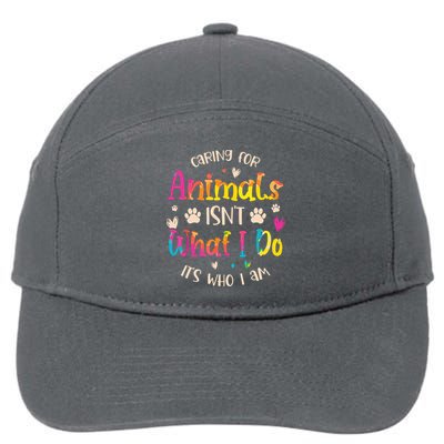 Caring For Animals Isnt What I Do Its Who Animal Rescue 7-Panel Snapback Hat