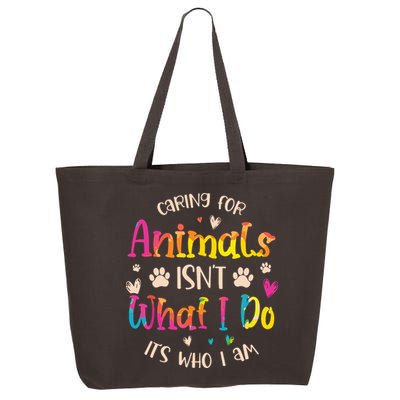Caring For Animals Isnt What I Do Its Who Animal Rescue 25L Jumbo Tote