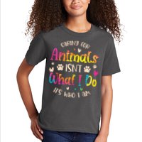 Caring For Animals Isnt What I Do Its Who Animal Rescue Kids T-Shirt