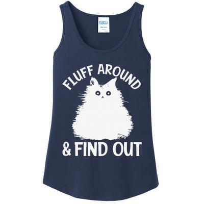 Cat Fluff Around And Find Out Funny Cat Adult Women Ladies Essential Tank