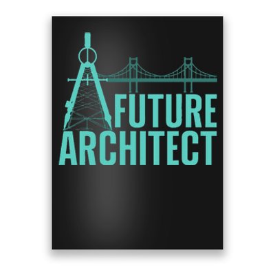 Cool Future Architect Art Architecture Student Poster