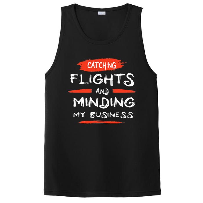 Catch Flights And Mind My Business PosiCharge Competitor Tank