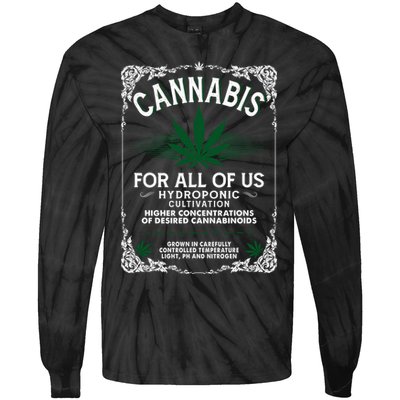 Cannabis For All Of Us Tie-Dye Long Sleeve Shirt