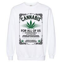 Cannabis For All Of Us Garment-Dyed Sweatshirt