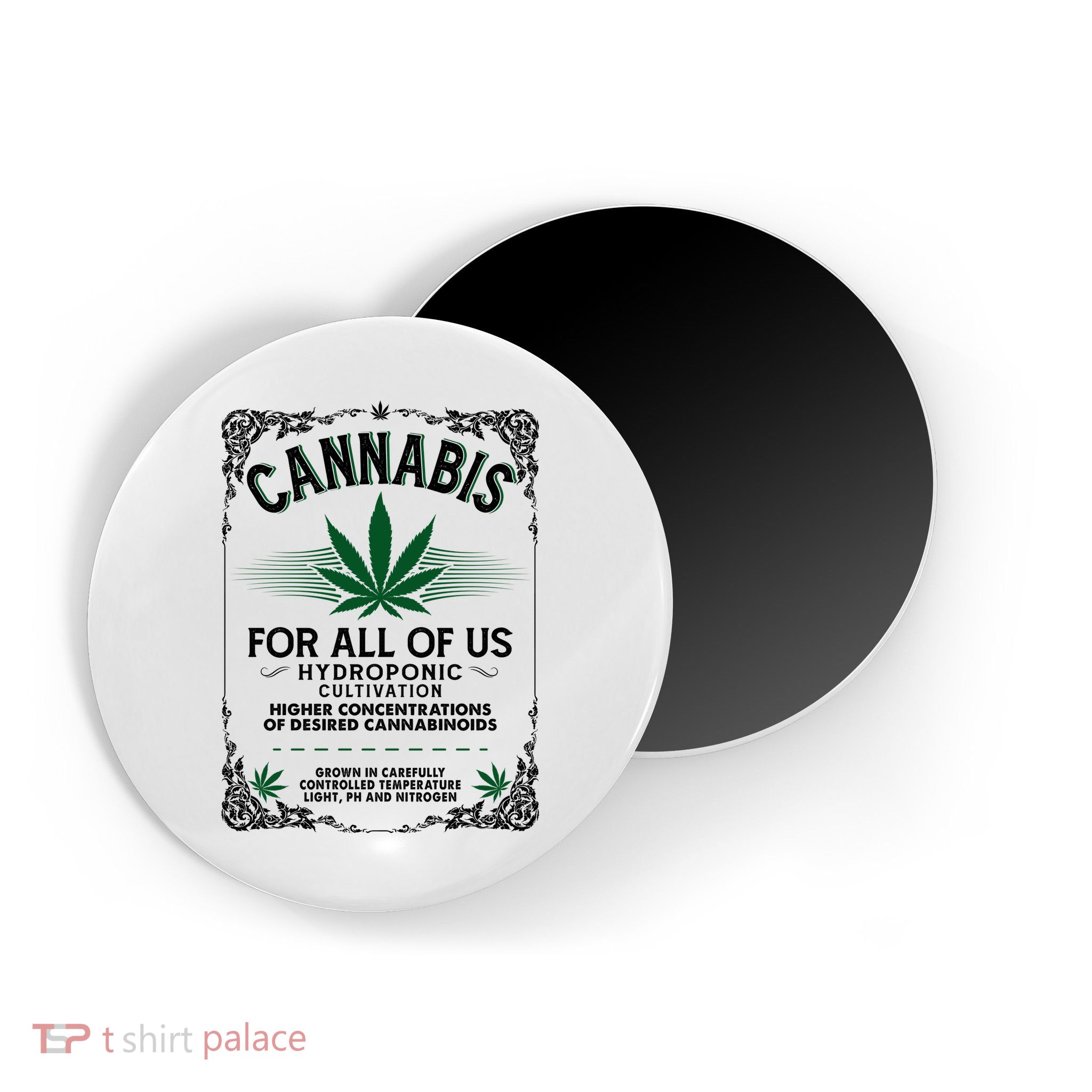 Cannabis For All Of Us Magnet