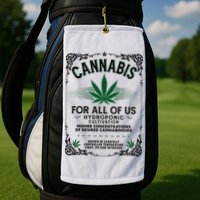 Cannabis For All Of Us Golf Towel