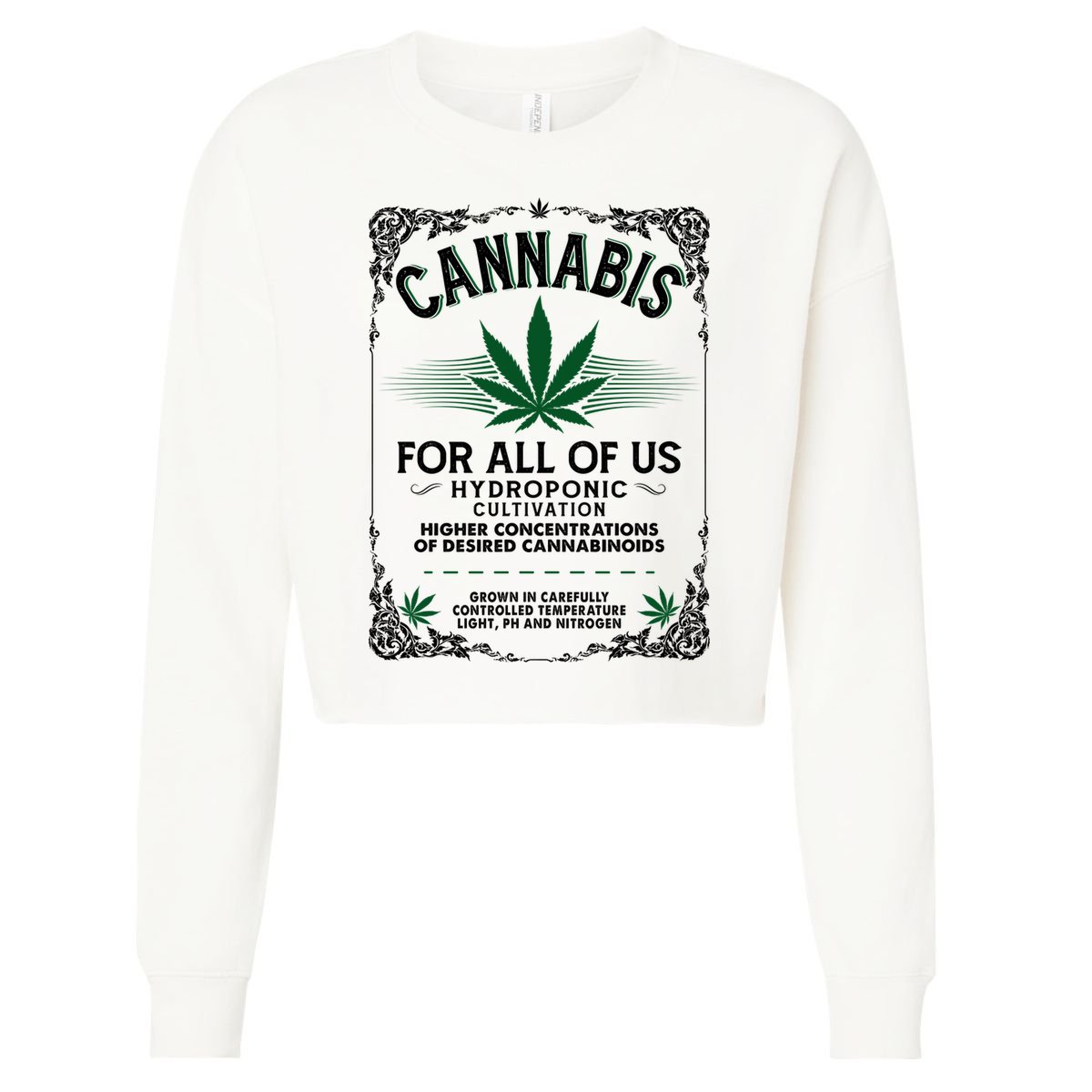 Cannabis For All Of Us Cropped Pullover Crew
