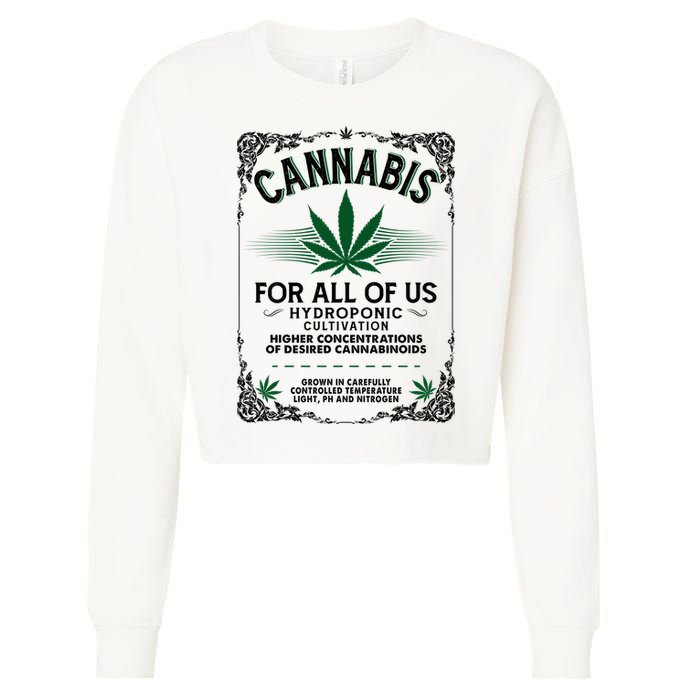 Cannabis For All Of Us Cropped Pullover Crew