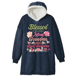 Cute Flower Blessed To Be Called Mom Grandma And Great Grandma Hooded Wearable Blanket