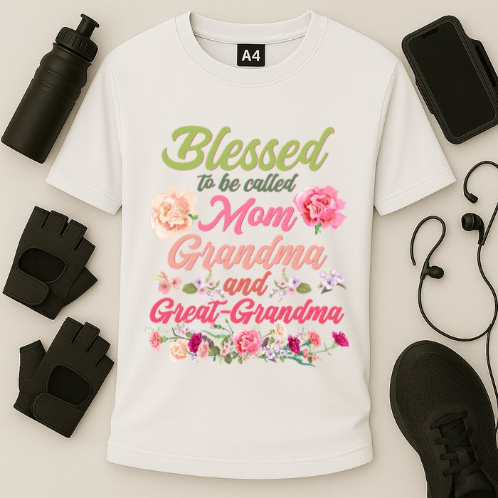 Cute Flower Blessed To Be Called Mom Grandma And Great Grandma Cooling Performance Crew T-Shirt