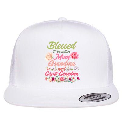 Cute Flower Blessed To Be Called Mom Grandma And Great Grandma Flatbill Hat