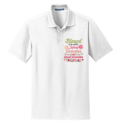 Cute Flower Blessed To Be Called Mom Grandma And Great Grandma Dry Zone Grid Polo