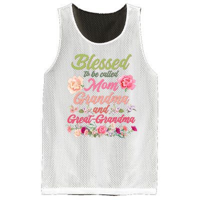 Cute Flower Blessed To Be Called Mom Grandma And Great Grandma Mesh Reversible Basketball Jersey Tank