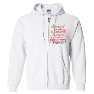 Cute Flower Blessed To Be Called Mom Grandma And Great Grandma Full Zip Hoodie