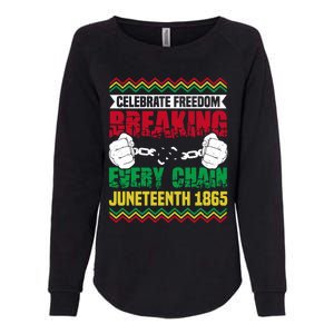 Celebrate Freedom Breaking Every Chain African Juneteenth Cute Gift Womens California Wash Sweatshirt