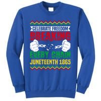 Celebrate Freedom Breaking Every Chain African Juneteenth Cute Gift Sweatshirt