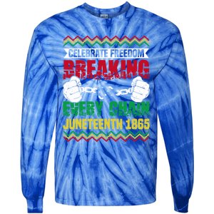 Celebrate Freedom Breaking Every Chain African Juneteenth Cute Gift Tie-Dye Long Sleeve Shirt