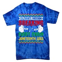 Celebrate Freedom Breaking Every Chain African Juneteenth Cute Gift Tie-Dye T-Shirt