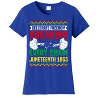 Celebrate Freedom Breaking Every Chain African Juneteenth Cute Gift Women's T-Shirt