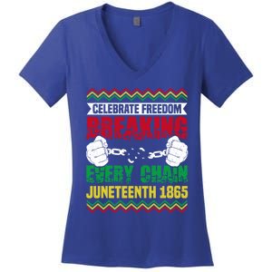 Celebrate Freedom Breaking Every Chain African Juneteenth Cute Gift Women's V-Neck T-Shirt