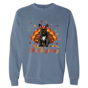 Cute French Bulldog Happy Thanksgiving Turkey Dog Crispy Garment-Dyed Sweatshirt