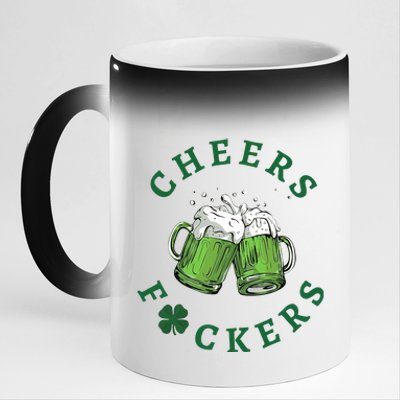 Cheers Fucker Beer Lover Drinking Team Saint Patrick's Day Matching Group 11oz Black Color Changing Mug