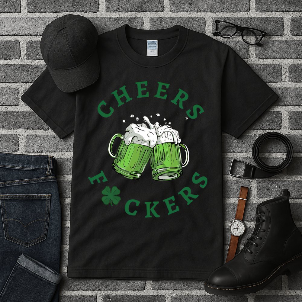 Cheers Fucker Beer Lover Drinking Team Saint Patrick's Day Matching Group Tall T-Shirt