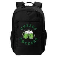 Cheers Fucker Beer Lover Drinking Team Saint Patrick's Day Matching Group Backpack
