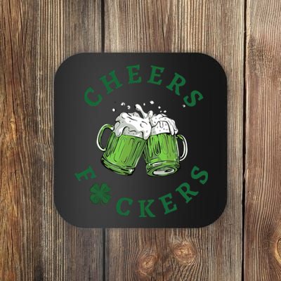 Cheers Fucker Beer Lover Drinking Team Saint Patrick's Day Matching Group Coaster