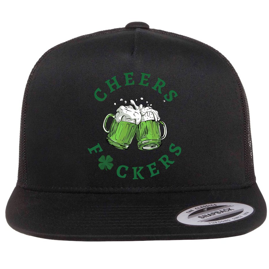 Cheers Fucker Beer Lover Drinking Team Saint Patrick's Day Matching Group Flat Bill Trucker Hat