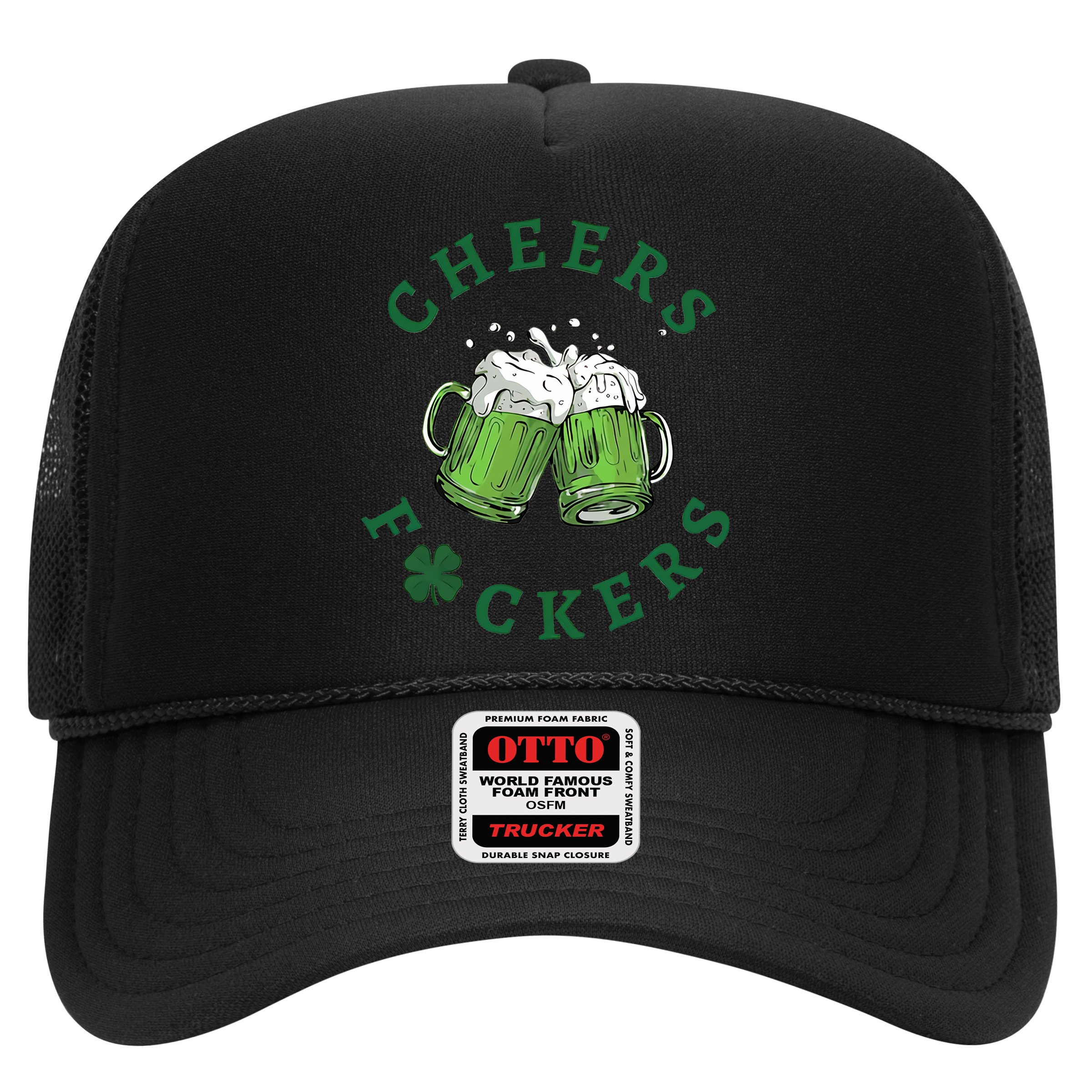 Cheers Fucker Beer Lover Drinking Team Saint Patrick's Day Matching Group Hat